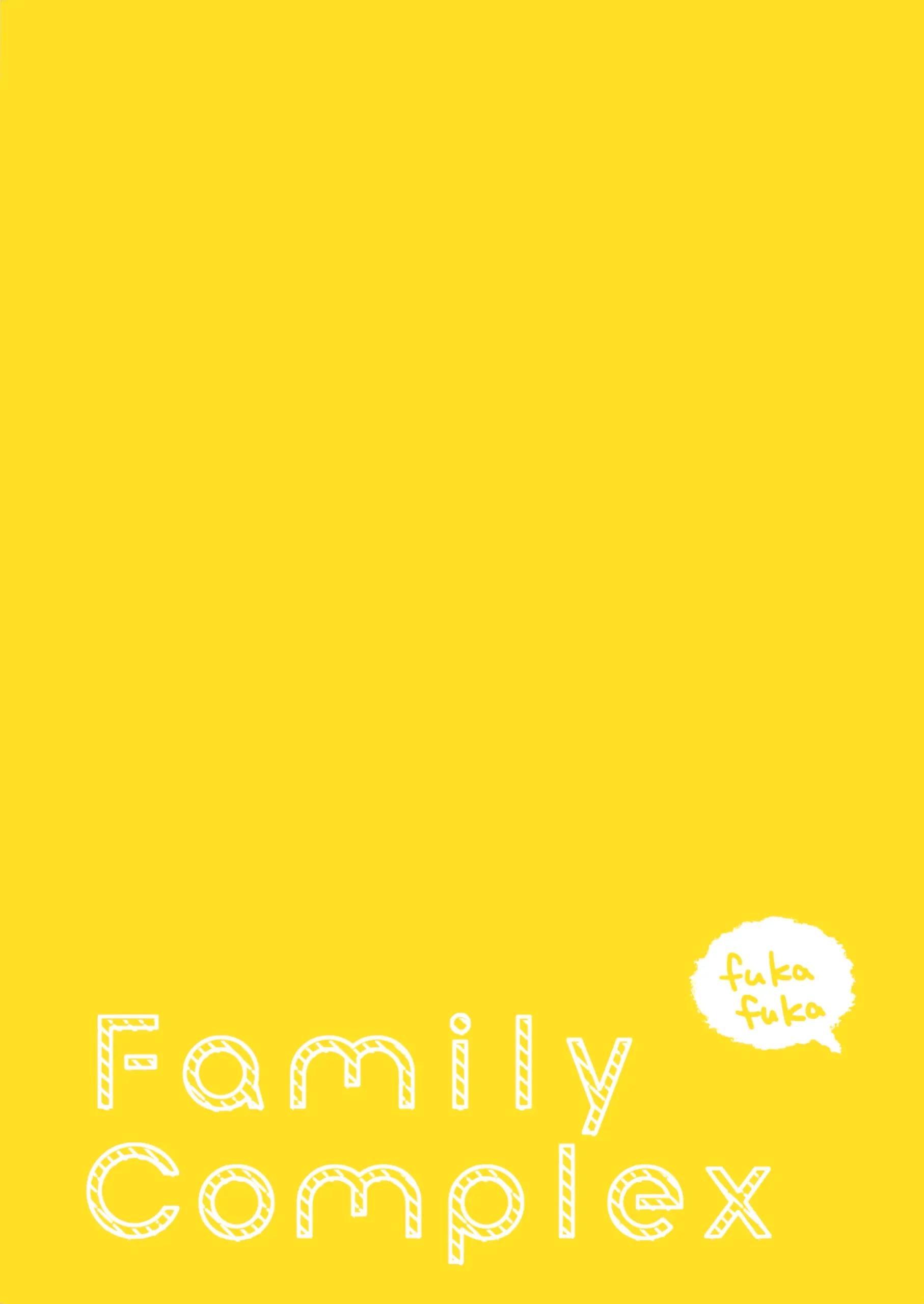 Family Complex